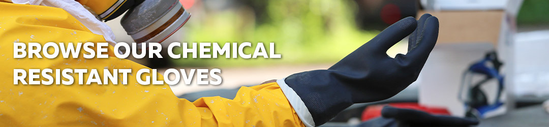 Browse Our Chemical Resistant Gloves