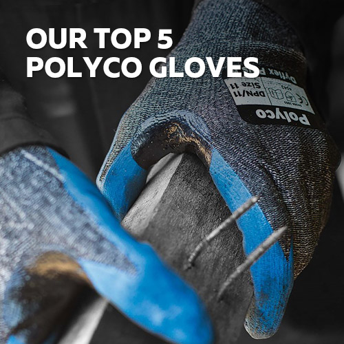 Top 5 Polyco gloves at safety gloves