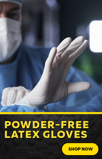 Click Here to View Our Powder-Free Latex Gloves